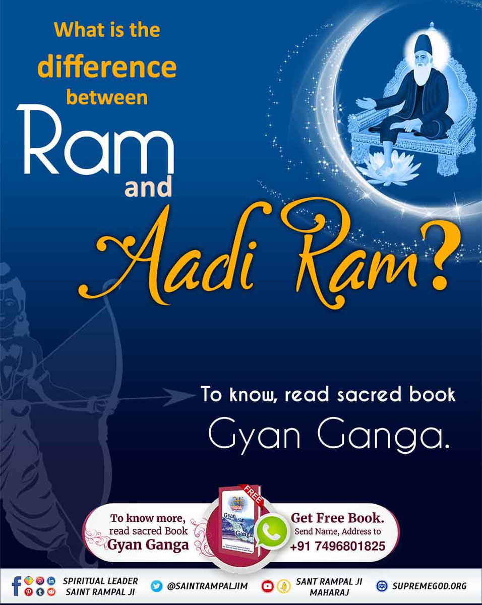 #Who_Is_AadiRam What is the difference between Ram and Aadi Ram? To know, read sacred book Gyan Ganga. Kabir Is God