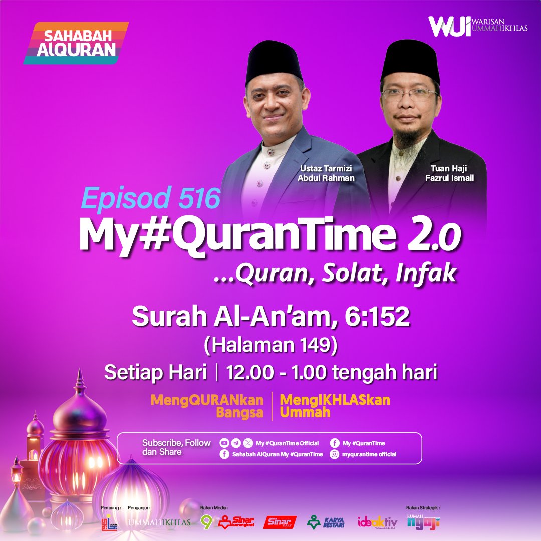 Episod 516 My #QuranTime 2.0 hari ini.

Ikuti siaran langsung di TV9 dan semua platform digital, My #QuranTime, Sinar Harian juga Ideaktiv SETIAP HARI pada jam 12 tengah hari hingga 1 tengah hari.

My #QuranTime
#QuranSolatInfak