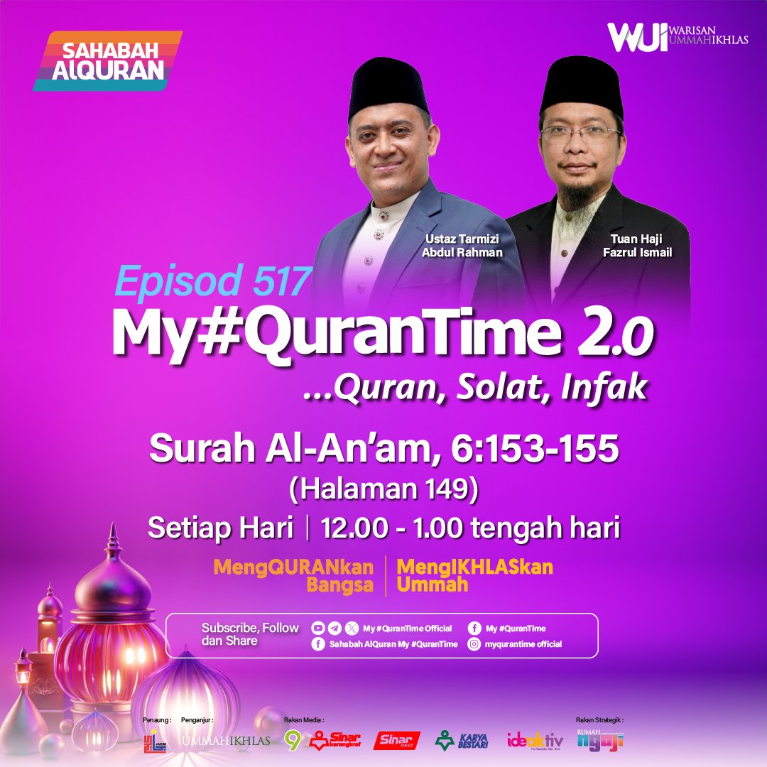 Episod 517 My #QuranTime 2.0 hari ini.

Ikuti siaran langsung di TV9 dan semua platform digital, My #QuranTime, Sinar Harian juga Ideaktiv SETIAP HARI pada jam 12 tengah hari hingga 1 tengah hari.

My #QuranTime
#QuranSolatInfak