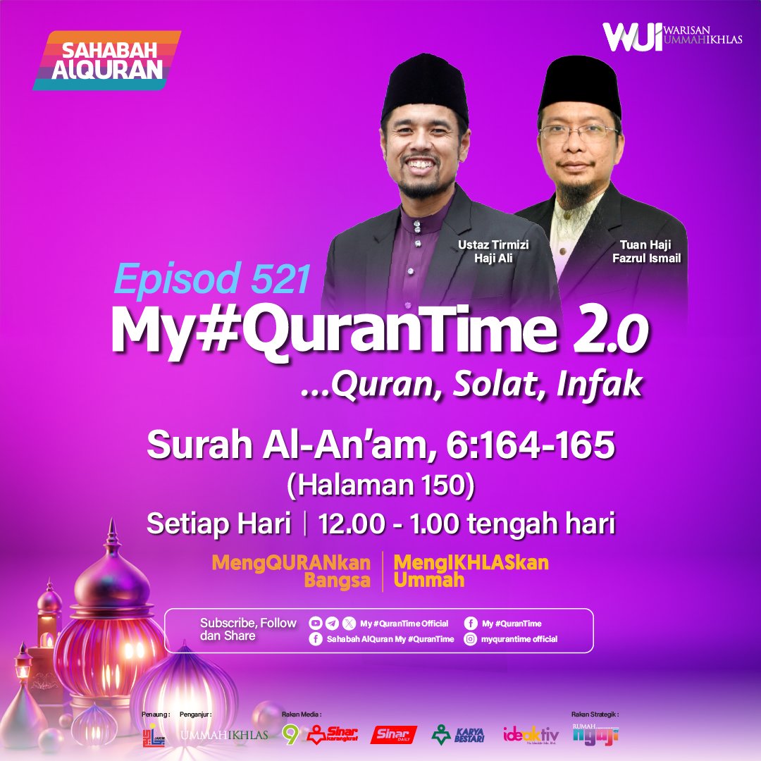 Episod 521 My #QuranTime 2.0 hari ini. Ikuti siaran langsung di TV9 dan semua platform digital, My #QuranTime, Sinar Harian juga Ideaktiv SETIAP HARI pada jam 12 tengah hari hingga 1 tengah hari. My #QuranTime #QuranSolatInfak