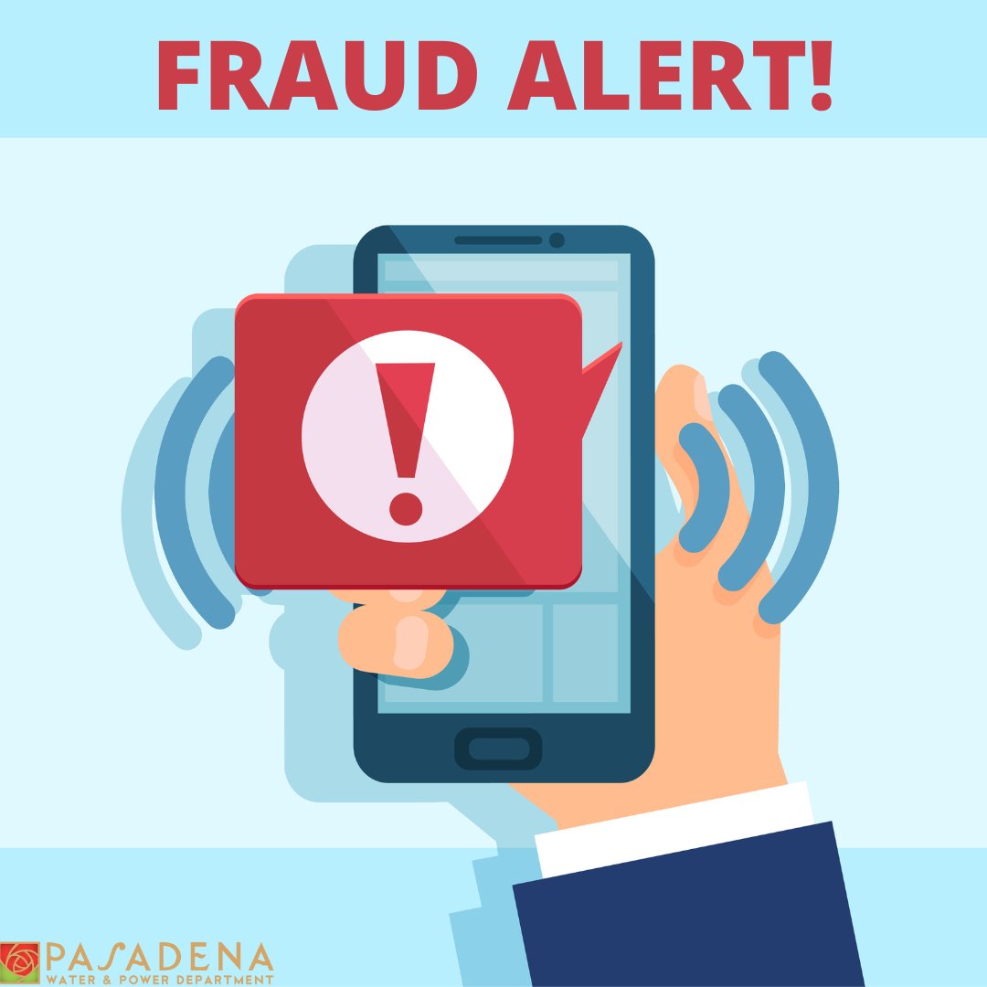 Fraud Alert: People posing as PWP employees are trying to enter homes claiming to need to test water. Legitimate employees carry a City badge and uniform, and will not ask to enter homes. If you encounter fraud, call the Pasadena non-emergency police line at (626) 744-4241.