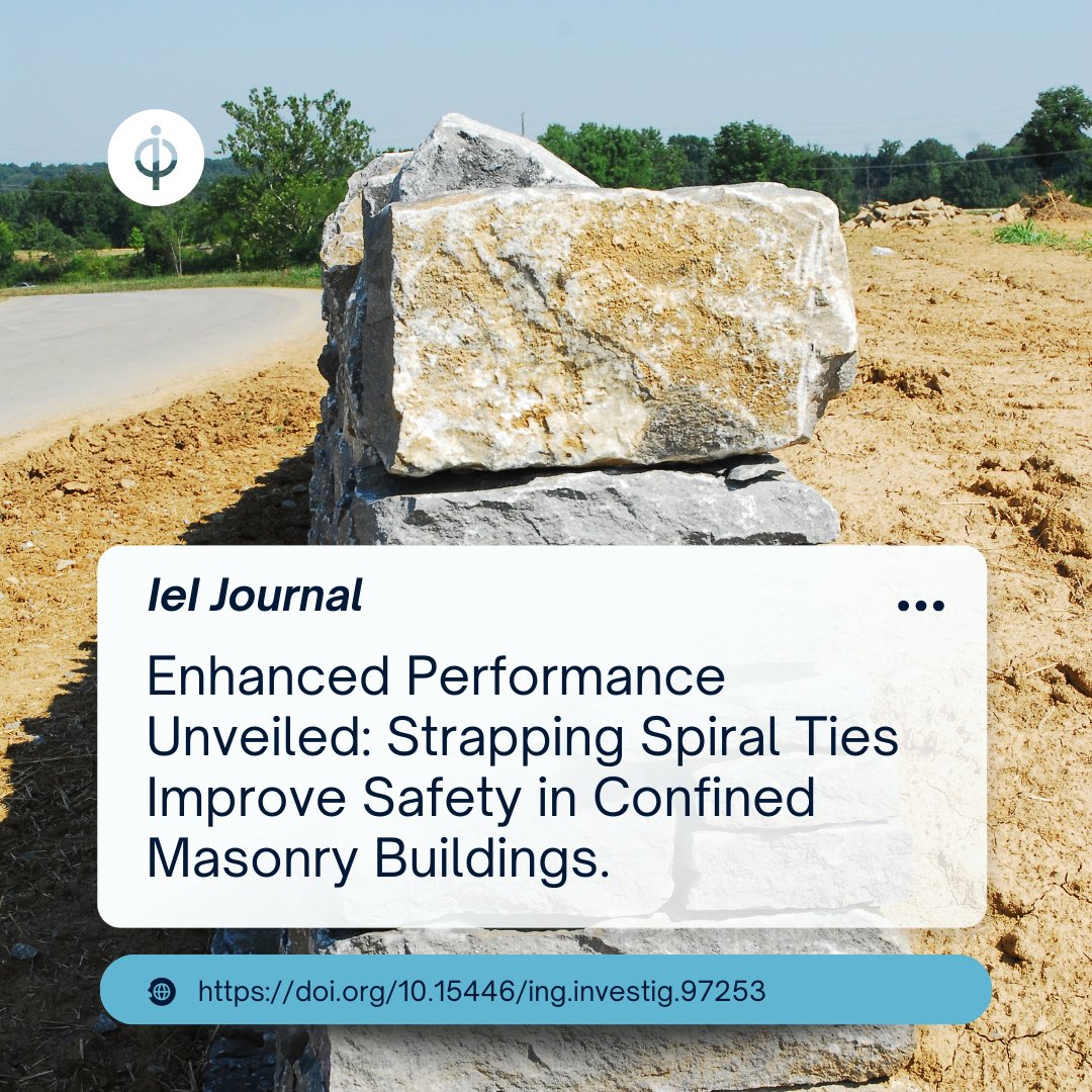 🏗️ Learn how strapping spiral ties offer improved performance in short tie columns, enhancing structural resilience and safety in confined masonry buildings! Dive into the study: doi.org/10.15446/ing.i… #StructuralResilience #BuildingSafety #ConstructionMaterials