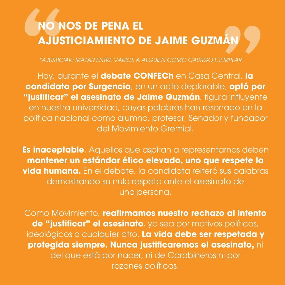 mguc's tweet image. ¿Asesinar a un senador es hacer justicia?
Candidata por Surgencia “justifica” asesinato de Jaime Guzmán 

Hoy ocurrió un hecho inaceptable. 
Como Movimiento, reafirmamos nuestro rechazo al intento de “justificar” el asesinato, ya sea por motivos políticos o cualquier otro.