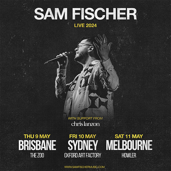 🚨 JUST ANNOUNCED 🚨 Sydney artist @chrislanzon is joining @SamFischer on his Australian tour! Get your tickets today.