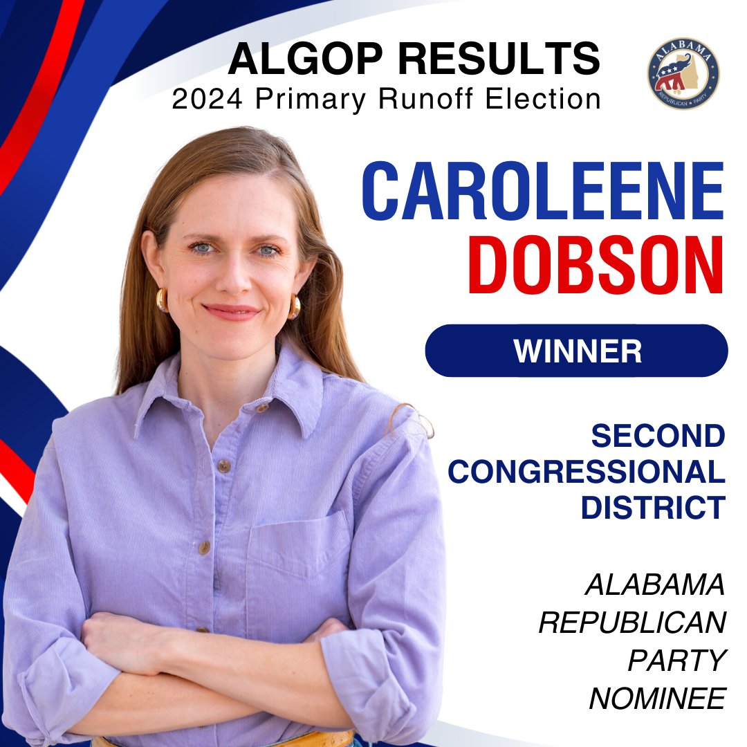 🚨 ELECTION ALERT 🚨Caroleene Dobson has won the 2024 ALGOP Primary Runoff Election in the Second Congressional District. Congratulations! #RepublicanNominee #Election2024