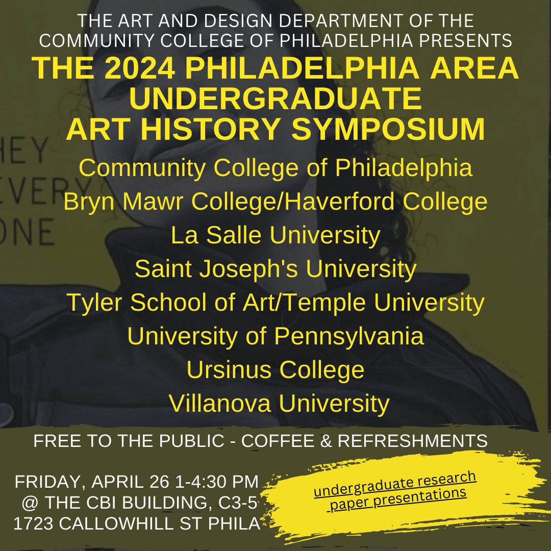 Twelve Dynamic Student Papers from Eight Area Colleges! Free and open to the public, come dig some fresh art history. <a href="/ccpedu/">Community College of Philadelphia</a> #arthistory #upenn #brynmawrcollege #haverfordcollege #villanovauniversity #tylerschoolofart #saintjosephs #ursinuscollege #lasalleuniversity