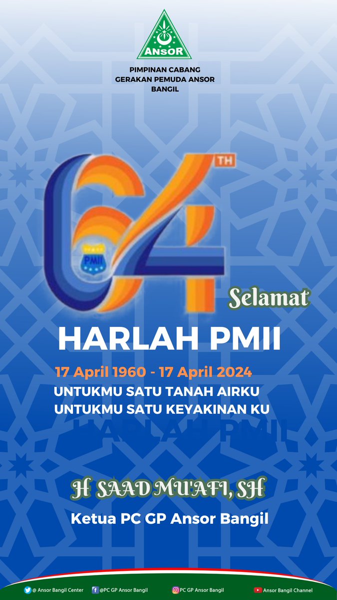 Selamat Hari Lahir ke 64 Pergerakan Mahasiswa Islam Indonesia Untukmu satu tanah airku Untukmu satu keyakinanku #HarlahPMII64 @ansorbangilcen1
