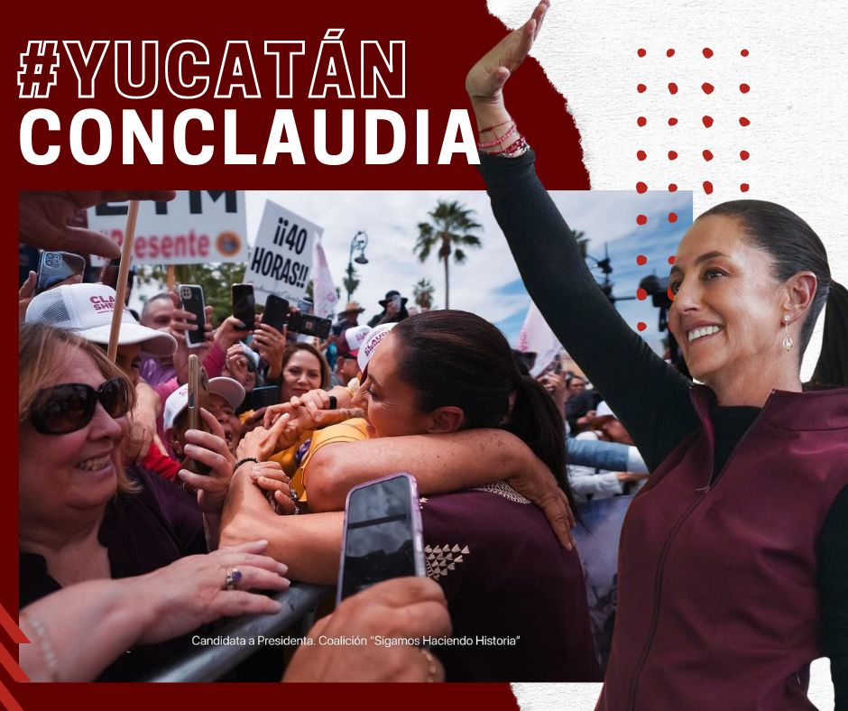 #YucatánConClaudia
