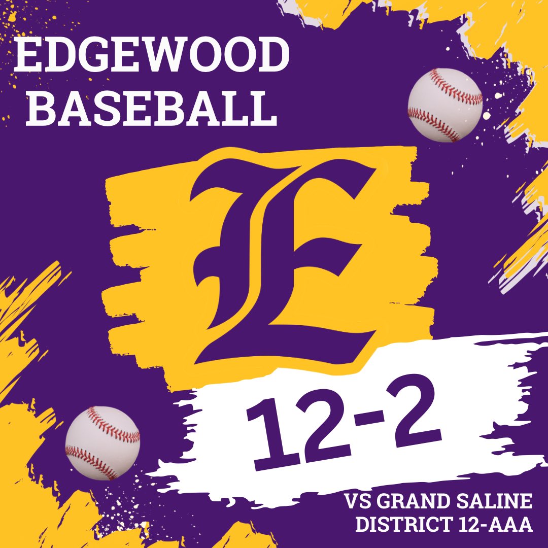 Edgewood beats Grand Saline tonight in Edgewood in 6 innings @3ATxHsBaseball