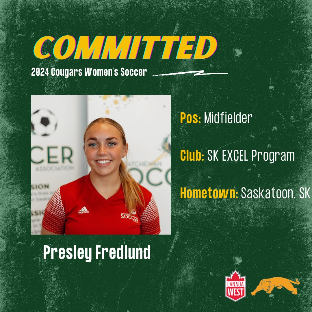 ✍️2024/2025 Signing Announcement

We are very excited to welcome Presley Fredlund to the University of Regina Cougars Women’s Soccer Team!

Presley joins the Cougars from the SK Excel Program. We are so excited for you to pursue your athletic and academic goals at the UofR!😸💚