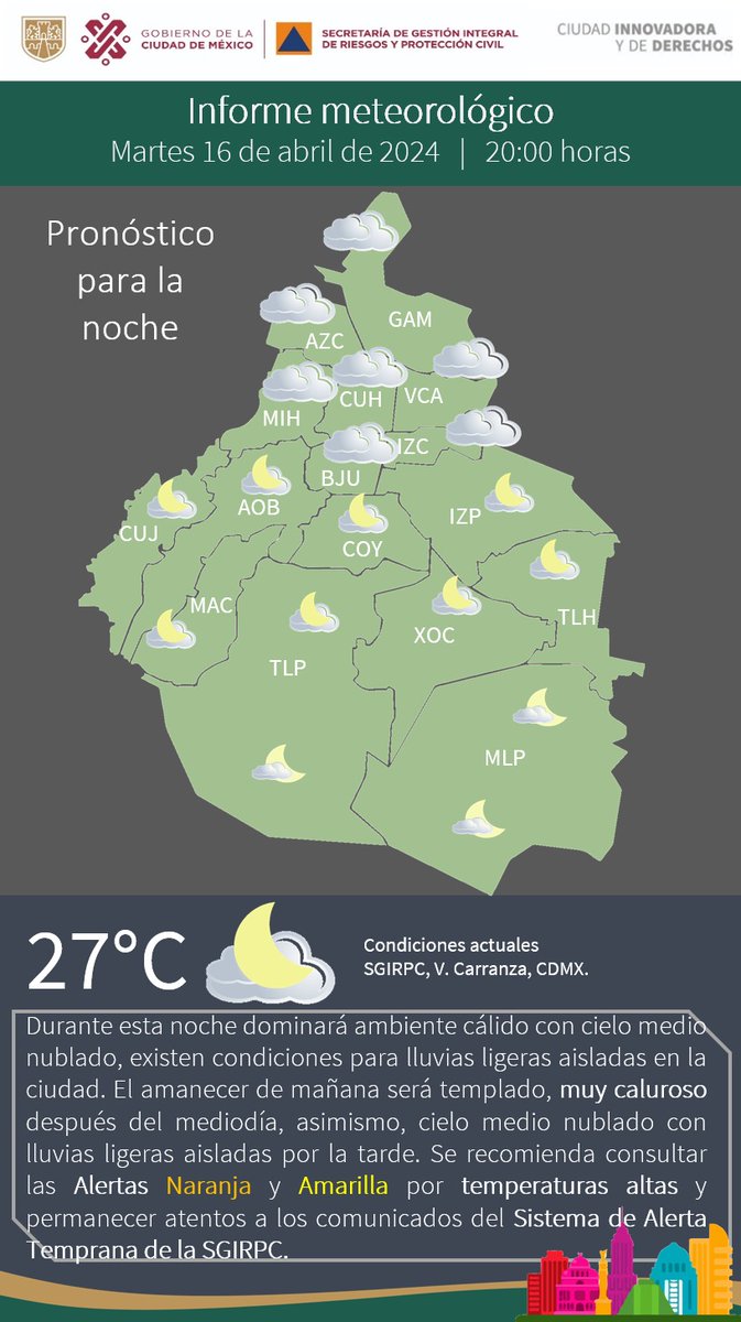 Esta noche dominará el ambiente cálido con cielo medio nublado en la Ciudad de México. Hay condiciones para lluvias ligeras aisladas en la capital del país. Toma tus precauciones. #LaPrevenciónEsNuestraFuerza