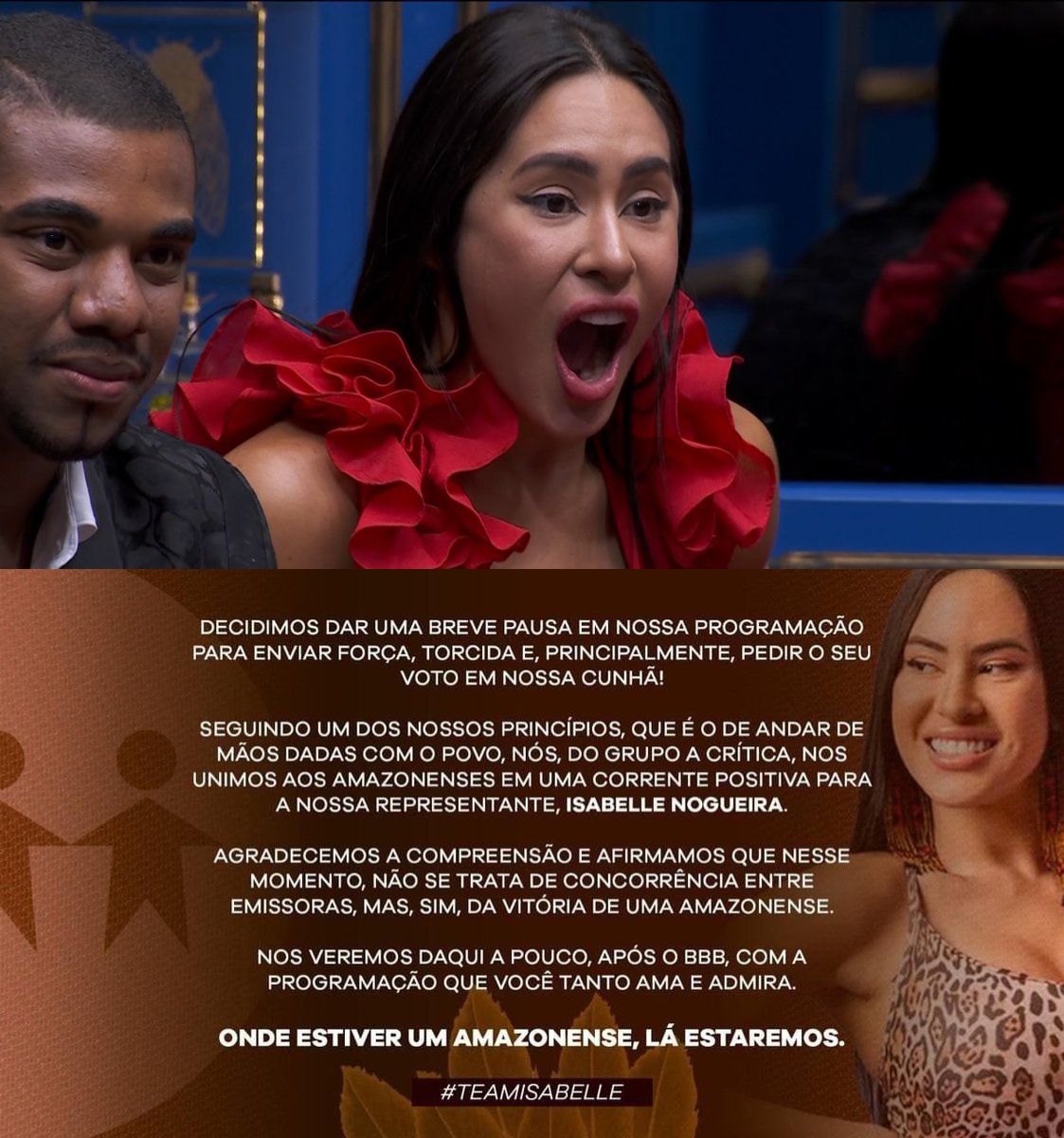 HugoGloss's tweet photo. Histórico! Em decisão inédita, a TV A Crítica interrompeu sua programação para apoiar a amazonense Isabelle Nogueira na final do #BBB24. Na tela, a emissora, que é concorrente direta da TV Globo no Norte do país, exibe apenas um slide explicando a decisão. A programação voltará ao normal após a grande final do reality global. 

"Seguindo um dos nossos princípios, que é o de andar de mãos dadas com o povo, nós, do grupo A Crítica, nos unimos aos amazonenses em uma corrente positiva para a nossa representante, Isabelle Nogueira. Agradecemos a compreensão e afirmamos que nesse momento, não se trata de concorrência entre emissoras, mas, sim, da vitória de uma amazonense. Nos veremos daqui a pouco, após o BBB, com a programação que você tanto ama e admira. Onde estiver um amazonense, lá estaremos", informa o comunicado. Cunhã segue fazendo história! (📸: Reprodução; TV Globo/ @tvacritica)