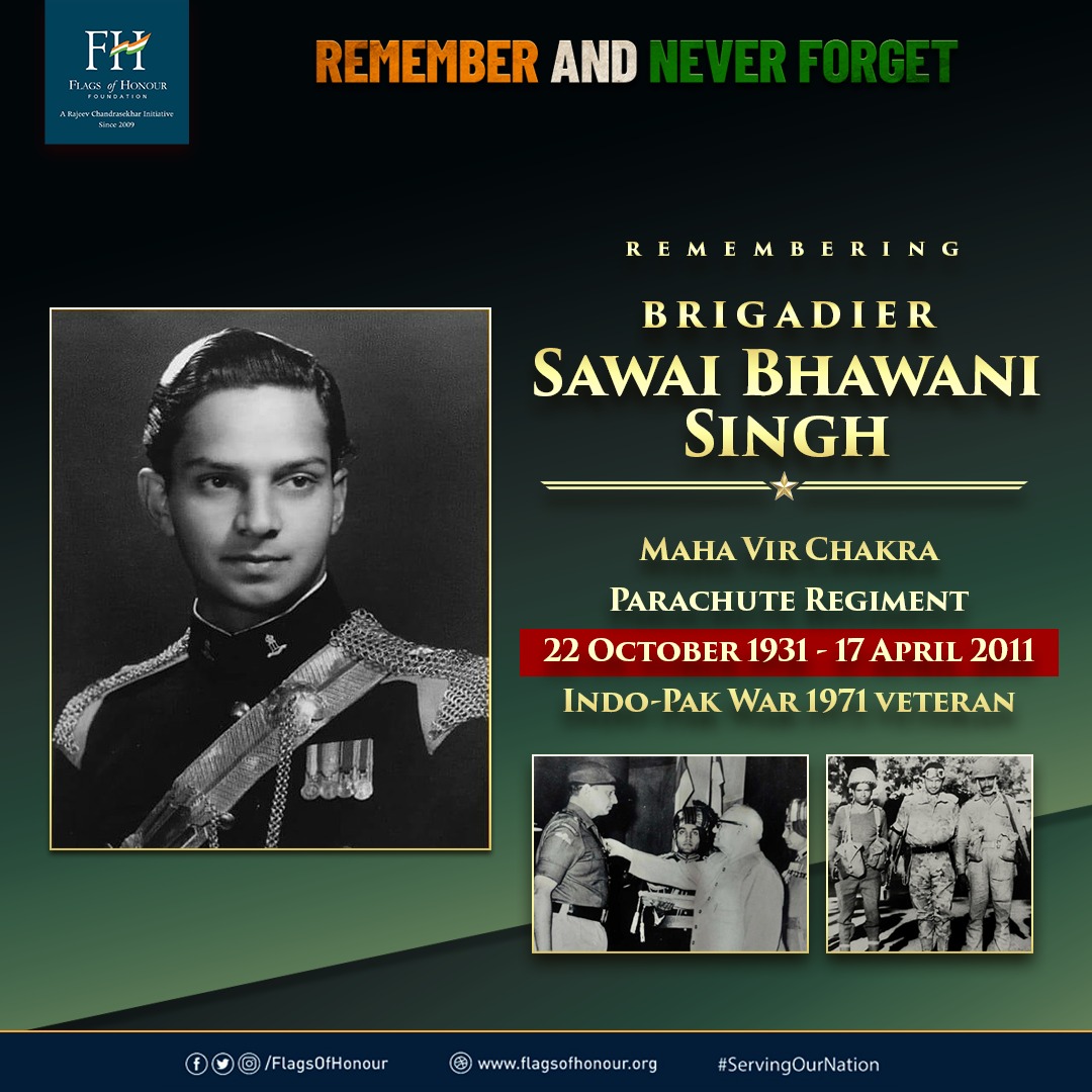Remembering Brigadier Sawai Bhawani Singh, Maha Vir Chakra, who passed away #OnThisDay 17 April in 2011. He led 10 PARA (SF) into Pakistan during the #IndoPakWar1971 & held posts at Chachro & Virawah. #RememberAndNeverForget his service #ServingOurNation