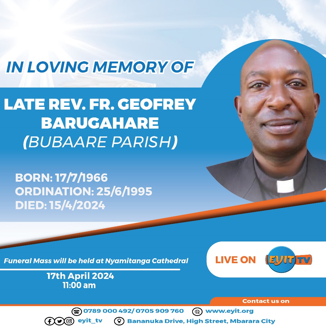 Funnel Mass & Burial of Late Rev. Fr. Godfrey Barugahare (Bubaare Parish) In loving memory of Late Rev. Fr. Godfrey Barugahare Born: 17/07/1966 Ordined: 25/06/1995 Died: 15/04/2024 watch: youtube.com/live/tM_DVEpSG…