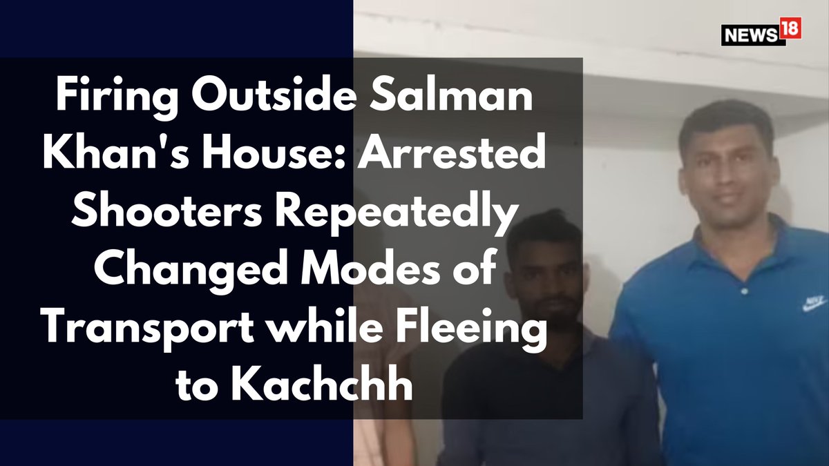 #SalmanKhanHouseShooting: They did this either because of being instructed by their handlers, due to being unfamiliar with the city, or to throw the authorities off their scent, said sources ✍: @kotakYesha | #SalmanKhan Read: news18.com/movies/firing-…