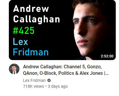 Andrew Callaghan made the leap to Lex Fridman last week which means that he has completed the transformations of being a left-wing figure accused of sexual assault to bolstering the profile of right wing media figures.