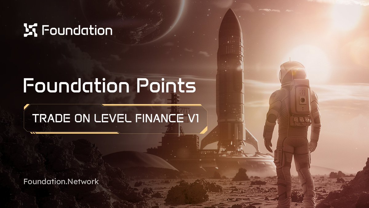 🚀 Having reached the impressive milestone of $24.7B trading volume, Level Finance is among the first protocols empowered by Foundation liquidity hub.
 
✅ Trading on Level will earn you a significant amount of Foundation points!

✅ The reward rule is quite simple: 100 FP for