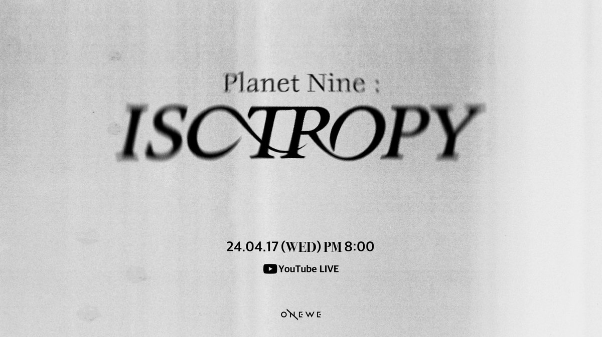 [#ONEWE] 3RD MINI ALBUM [Planet Nine : ISOTROPY] 🎇 COMEBACK LIVE 🎇 우리 위브 여러분 오늘 오후 8시! Youtube Live에서 아련하게 돌아온 원위와 함께 완전체 컴백 파티 즐겨보실까요? ❤💜🖤💛💙 #원위 #PlanetNine_ISOTROPY #추억의_소각장 #Beautiful_Ashes