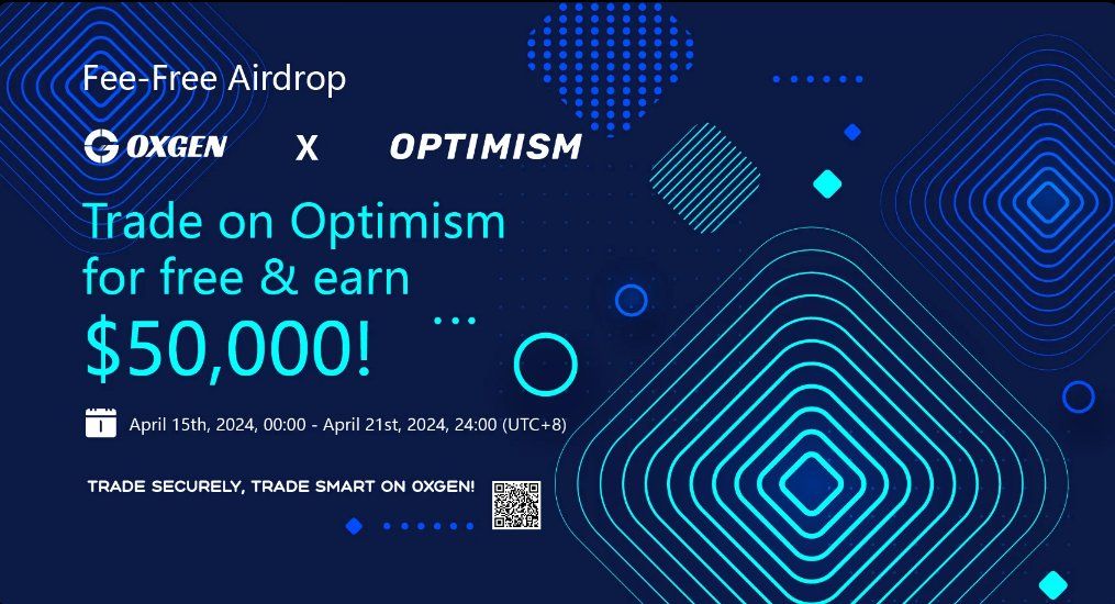 🔥Optimism Fee-Free Airdrop Event🔥

Another #Optimism Fee-Free Airdrop Event! Get ready to trade for free and seize the opportunity to win prizes!

📅 Duration: April 15th, 2024, 20:00 - 22nd, 2024, 00:00 (GMT+8)

Here to join: trantor.xyz/campaign/42520…
#Airdrop #0xGen