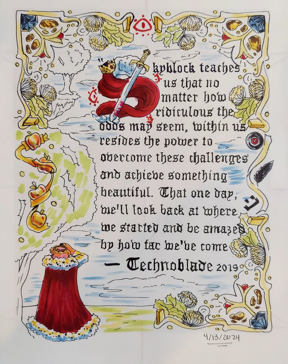 Happy Tuesday!! This was an Hw assignment where we needed to make a manuscript with a quote. So, I chose my favorite Technoblade quote. Hope you guys like it. Hope your day goes well. Enjoy! #technoblade #technobladefanart