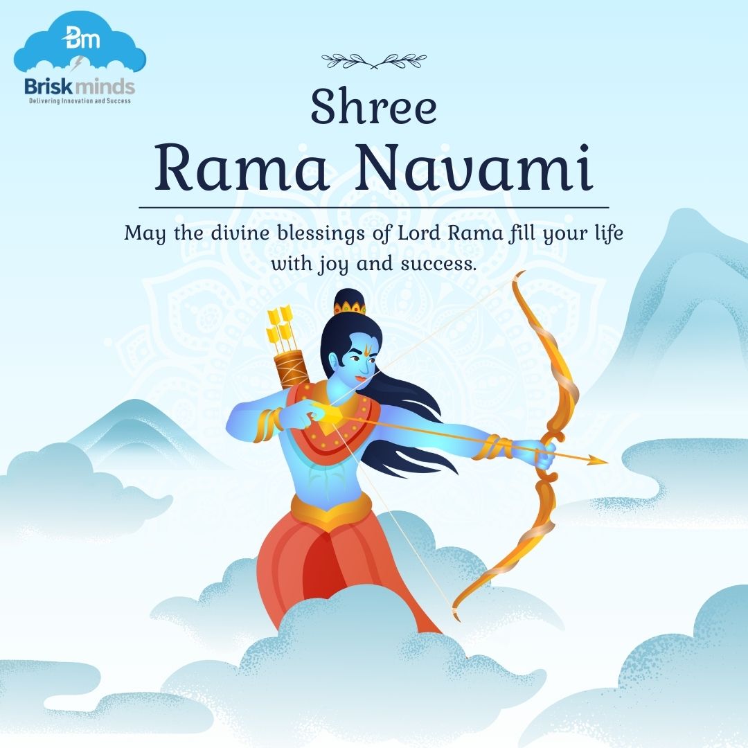 May the blessings of Lord Rama fill your life with joy, peace, and prosperity on this auspicious occasion of Ram Navami! 🙏

#RamNavami #DivineBlessings #briskminds #briskmindsteamwishes #bmteam