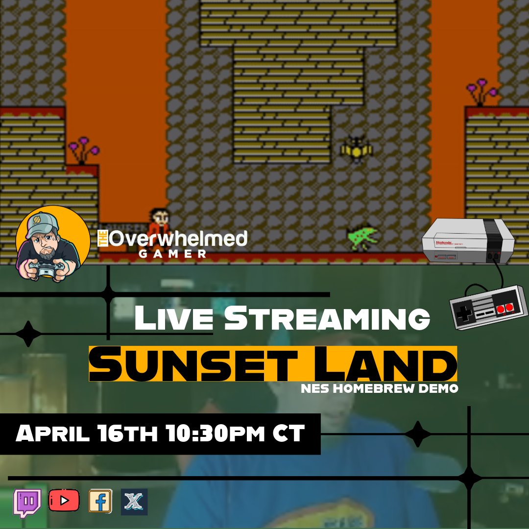 OverwhelmedGame's tweet photo. Last quick shout out! Playing Sunset Land a new NES Homebrew in development. Come say hey 10:30pm CT streaming on multiple platforms.
#nesmaker #retrogaming #homebrewgames #nes #nintendo #stream #sunsetland
@SteelRiver0
.
.
Streaming Links ▶️ https://t.co/yACal4JdJC https://t.co/iuJveBpbLF