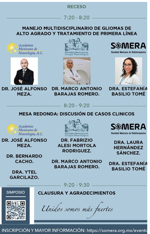 La Sociedad Mexicana de Radioterapeutas @somera_mx invita a participar en su Simposio Multidisciplinario 'Contra los gliomas cerebrales del adulto mayor' el jueves 18 de abril de 2024 en un horario de 16:45 hrs a 21:30 hrs. Más detalles e inscripción shorturl.at/gouAK
