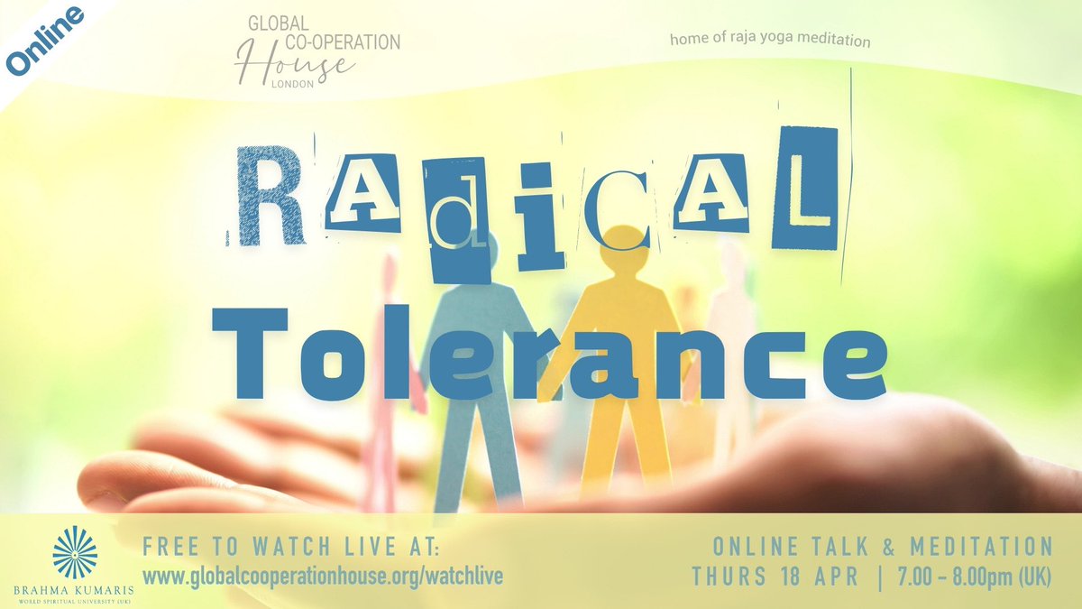 Radical Tolerance 
#ThursdayTalkSeries

Thurs 18 April, 7-8pm

Watch: globalcooperationhouse.org/watchlive

Join Enrique Simo to explore how to cultivate wisdom of the heart through our true nature & the nature of reality. 

globalcooperationhouse.org

#FreeEvent #GCH