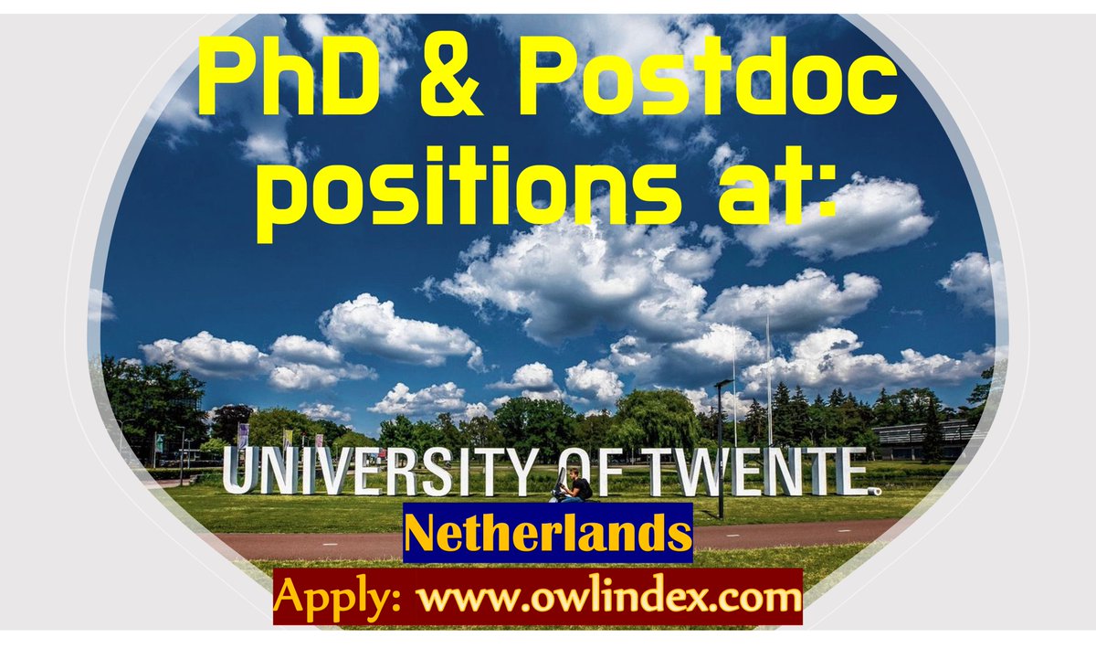 30 PhD & Postdoc positions at University of Twente (UT) (Netherlands): owlindex.com/oi/YRBOxYSw

#owlindex #PhD #PhDposition #phdresearch #phdjobs #postdoc #postdocs #Research #positions #researchers #UniversityofTwente  #Netherlands #Twente  @owlindex  @twenteuniversity