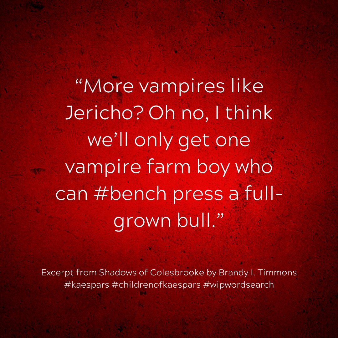 Excerpt from Shadows of Colesbrooke by Brandy I. Timmons
#kaespars #childrenofkaespars #wipwordsearch #bench #brandyitimmons #vampires #vampirestories #paranormalwriter #amwriting #writinglife #writersoftwitter