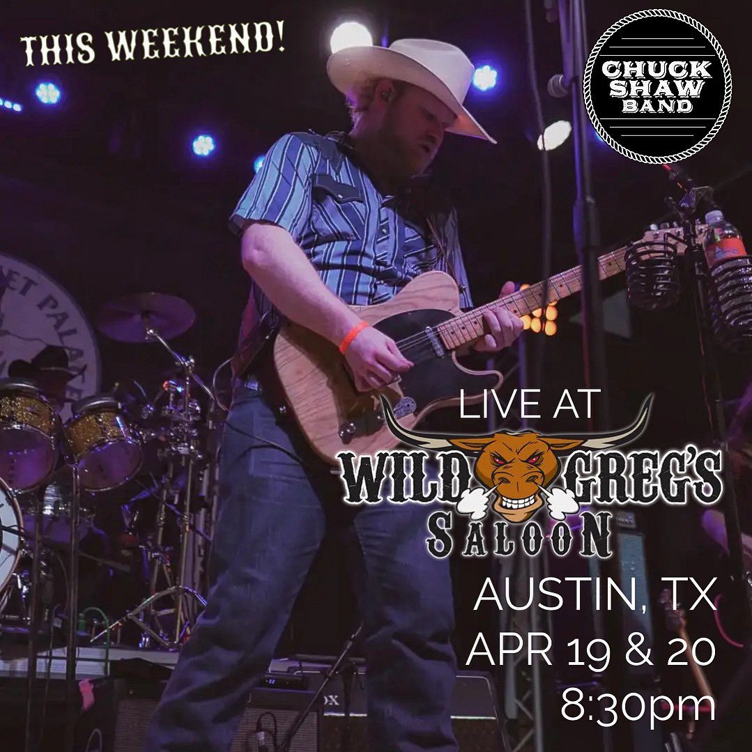 This weekend!! 📷: @kay_mundon #chuckshaw #livemusic #countrymusic #americana #honkytonk #jamband #austintexas #austin #atx #6thstreet #wildgregs #texasmusicscene #texascountry #txcountry #partytime #WILD #rowelwestern