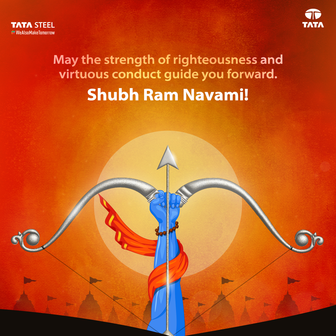 May the blessings of Lord Ram illuminate our lives and guide us towards the righteous path. We wish you and your loved ones a joyous and prosperous Ram Navami 🏹 #TataSteel #WeAlsoMakeTomorrow #RamNavami