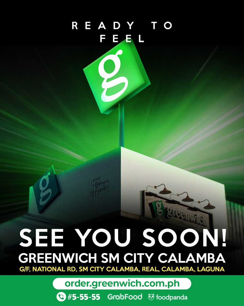 Ready to Feel G! It's time to plan your next bonding session because Greenwich SM City Calamba is opening soon! See you there! 🍕 💚