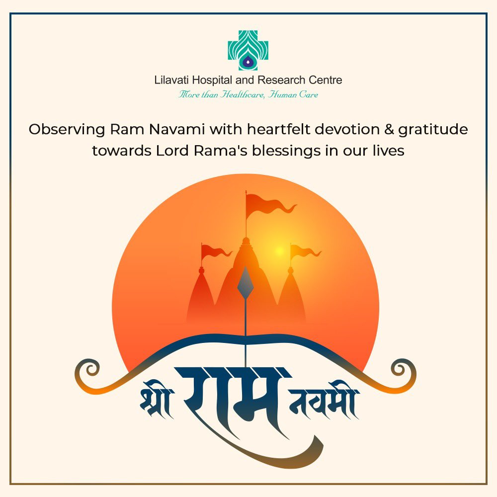 As we honour Lord Rama's divine presence this Ram Navami, Lilavati Hospital extends heartfelt wishes for a joyous and spiritually enriching celebration #LilavatiHospital #LilavatiHospitalBandra #TertiaryCareHospital #Mumbai #RamNavami #LordRama #SpiritualCelebration