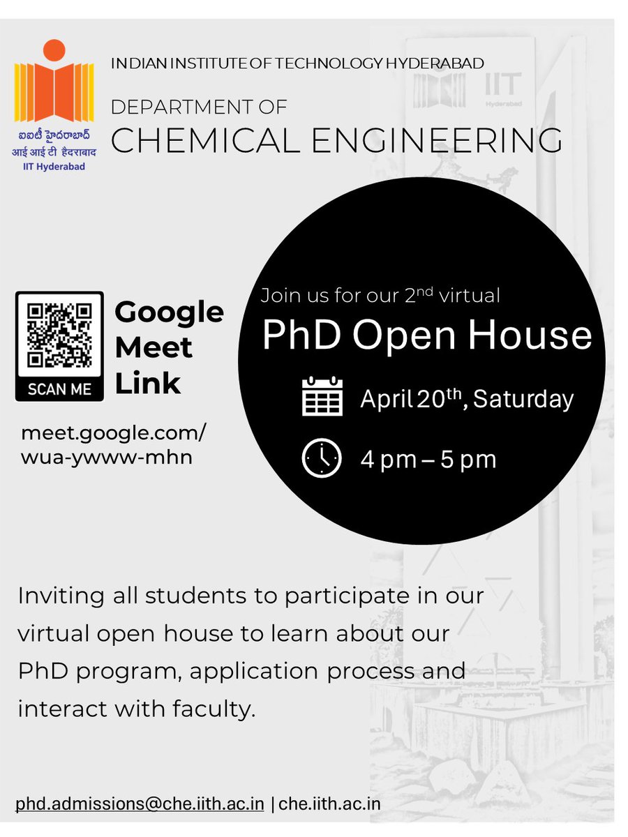 #phdadmissions #chemicalengineering #iith

“Calling all aspiring PhD Scholars! Join us for the Chemical Engineering Department's Open House” on April 20 at 4 PM via Google Meet. Discover our PhD programs, meet our faculty, and get answers to all your admission queries.