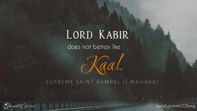 #GodMorningWednesday
Lord kabir is the supreme god and does not betray like kaal #thoughtoftheday #spiritualknowledge