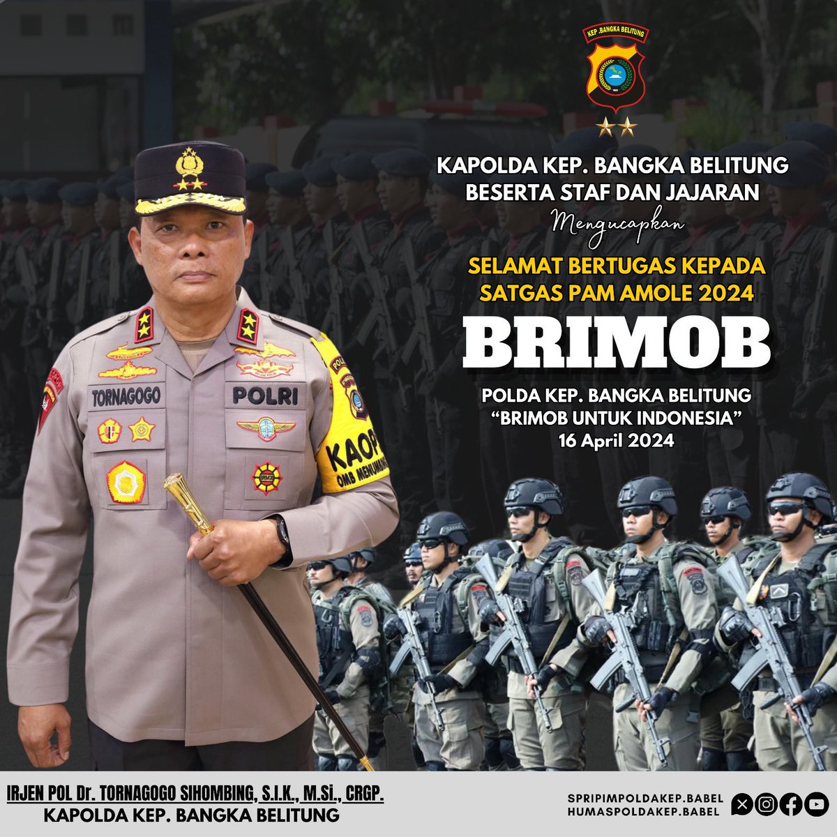 Kapolda Kep. Bangka Belitung beserta Staf dan Jajaran Mengucapkan Selamat Bertugas kepada Satgas PAM Amole 2024 Brimob Polda Kep. Bangka Belitung 16 April 2024 “Brimob untuk Indonesia” @DivHumas_Polri