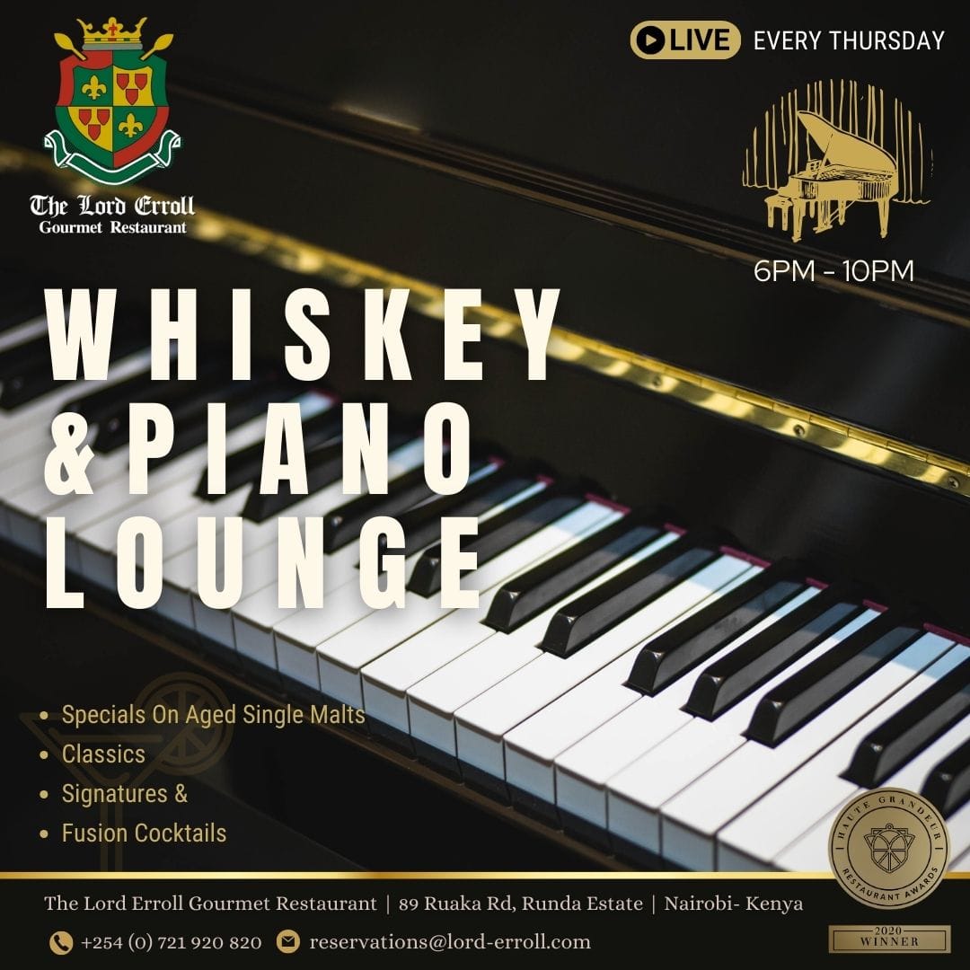 LordErroll's tweet photo. 🌟👨‍👩‍👧‍👦🎶🎹🍽️ Experience The Whiskey &amp; Piano Lounge Every Thursday Only At The #LordErroll 🥂🎹🎶👨‍👩‍👧‍👦🌟

☎️ Reservations &amp; Enquiries: 0721 920 820

🤳 Book Online: https://t.co/9oh4RccR91

📍Our Location: https://t.co/QUW8AU7wgt

📲 https://t.co/oAPdBPMEjB https://t.co/X9FH0V91Xg