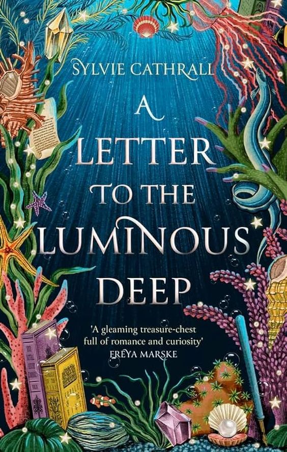 A Letter to the Luminous Deep by Sylvie Cathrall from @orbitbooks #BookReview #Fantasy #Romance #Mystery 'a highly original work of art' britishfantasysociety.org/a-letter-to-th…