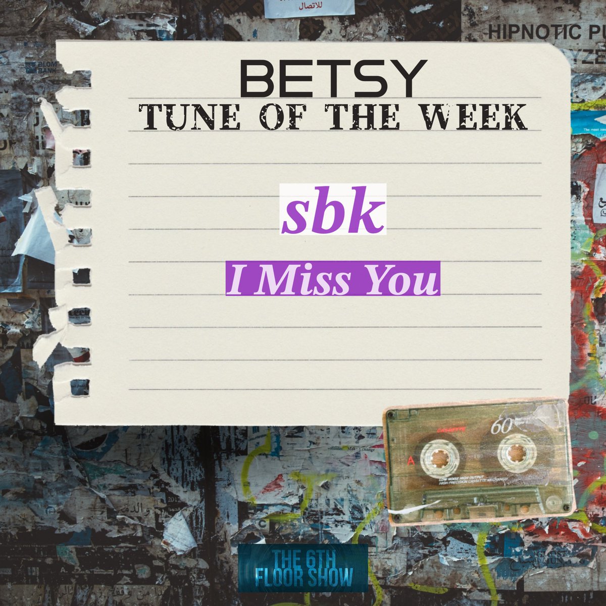 The Betsy #TuneOfTheWeek pick is… @yungsbk - #IMissYou 🎶 open.spotify.com/track/0SICAUWT… #The6thFloorShow