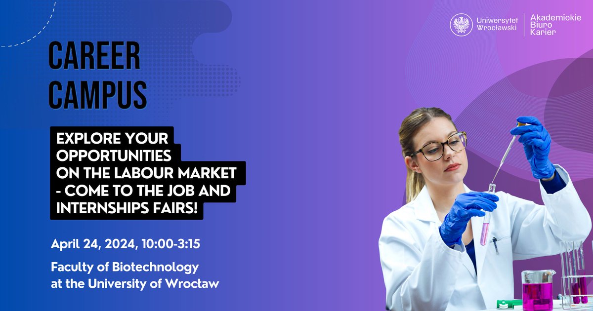 UniwrocBiotech's tweet photo. XVII edition of the Job and Internships Fairs "KAMPUS KARIERY" | Explore your possibilities on the labour market
Meet us on 24 April 10-15 at the Faculty of Biotechnology, Wrocław University (14a Joliot-Curie). Find more details on our Facebook https://t.co/njvh7GAJy8 https://t.co/jRc0KNoiO0
