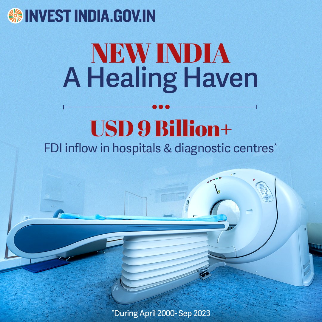 #NewIndia facilitates 100% #FDI through the automatic route in the #healthcare sector, boosting the medical economy and solidifying its status as a premier investment destination. Learn more: bit.ly/II-Healthcare #InvestIndia #InvestInIndia