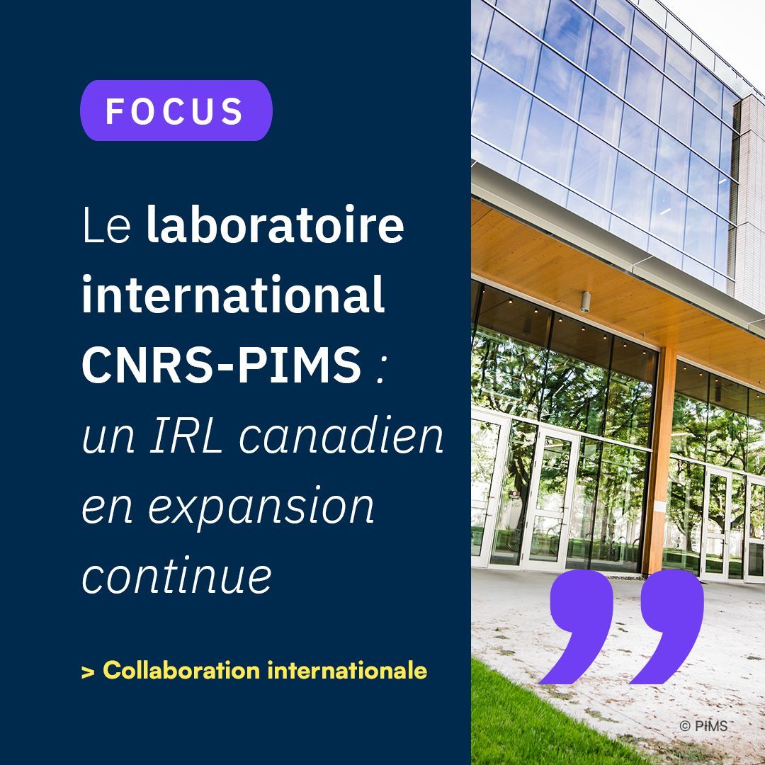 #International 🌎 | Découvrez les activités du laboratoire international CNRS-PIMS (@CNRS @pimsmath), renouvelé cette année pour la 3ème fois 🇫🇷🇨🇦 👉 buff.ly/4cZb9ek 👋 @CNRS_Canada (1/2) English below ⤵️