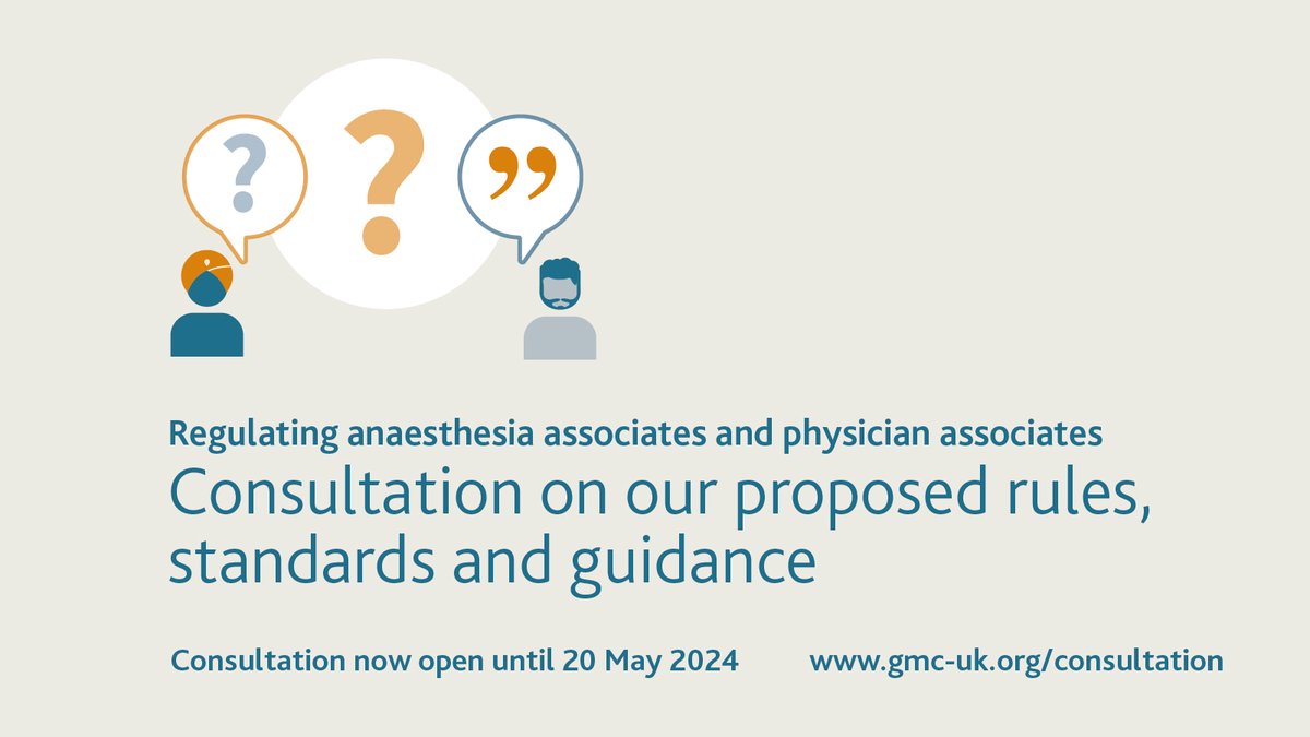 The @gmcuk are seeking views on their proposed rules, standards and guidance that set out how they will regulate physician associates (PAs) and anaesthesia associates (AAs). Have your say by taking part in their consultation: ow.ly/6IZA50Rb8U7