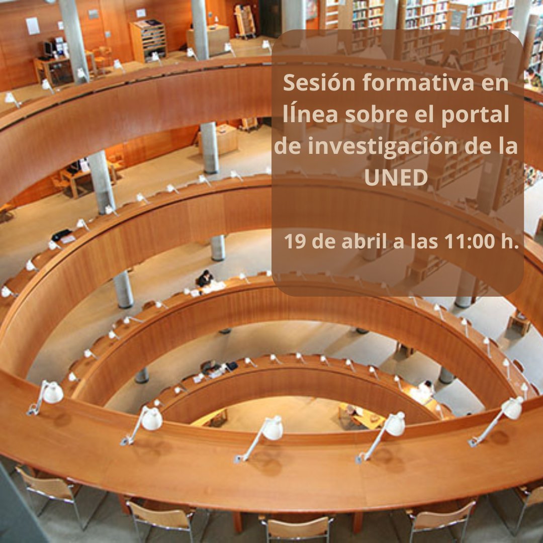 Sesión formativa en línea sobre el portal de investigación de la UNED, el 19 de abril a las 11:00 h. Inscripción gratuita en la web de la biblioteca. investigauned.uned.es/el-portal-de-i…