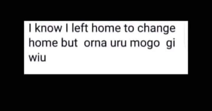 We leave home to change home, but Home must give us energy to change it! 🤣