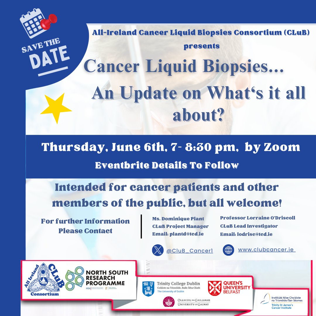 #SaveTheDate - We @CluB_Cancer1 present our 2nd online PPIE Event - CANCER LIQUID BIOPSIES... An Update on What’s It All About? June 6th, 7 -8.30pm, by Zoom ⭐️ Eventbrite details to follow.. @TCDTMI @tcdTBSI @CancerInstIRE @TCDPharmacy @QubPGJCCR @pilib_ @hea_irl #NSRPproject.