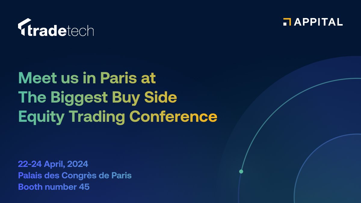 We’re heading to Paris next week for the @TradeTech 2024 and we look forward to great discussions with Europe’s leading #buyside heads of equity trading! Drop by our booth #45 to find out more about our #bookbuilding platform. #tradetech appital.io
