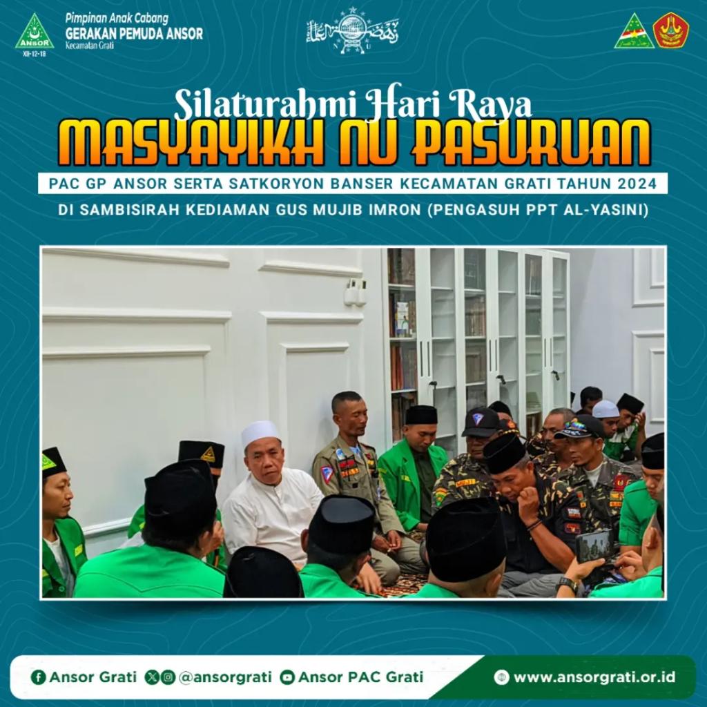 Dokumentasi : Selasa, 16 April 2024 M. PAC GP Ansor Grati silaturahmi ke kediaman KH. Mujib Imron (Gus Mujib) @gusmujib.id Pengasuh Pondok Pesantren Terpadu Al-Yasini Bersama PC GP Ansor dan Satkorcab Banser Kabupaten Pasuruan. #EidulFitr2024 @pwansorjatim @amrudinnejad_