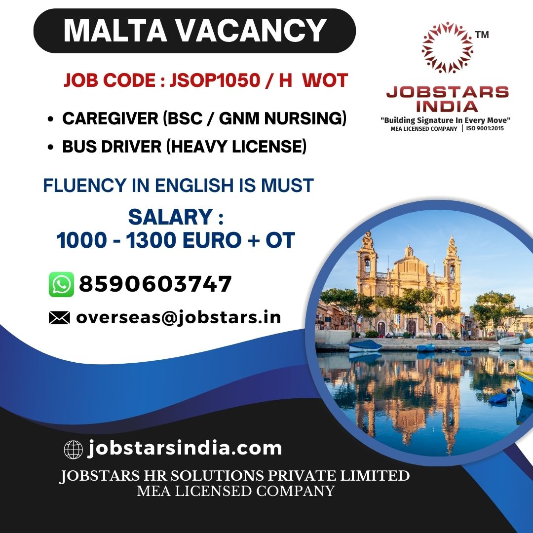 #overseasjobs #overseas #abroad #abroadjobs #jobs #jobstars #jobstarsindia #jobstarshrsolutionspvtltd #jobseekers #jobsearch #europe #europeanvacancies #europeanjobs #europeworkpermit #malta #maltajobs 
APPLY NOW VIA WHATS APP +918590603747 OR MAIL CV TO OVERSEAS@JOBSTARS.IN